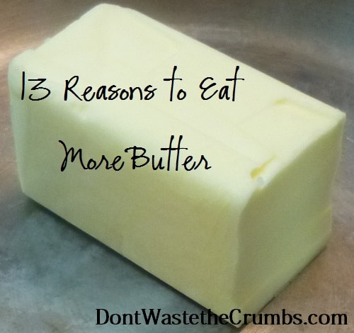 Reasons to Eat More Butter