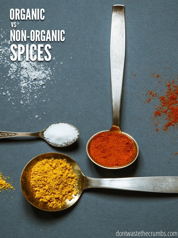Organic vs. Non-Organic Spices