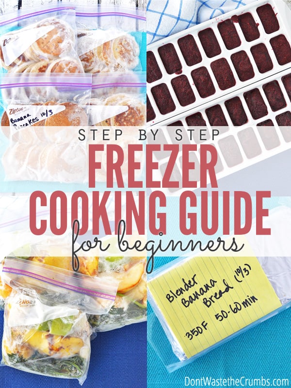Step-by-Step Freezer Cooking Guide for the Beginner