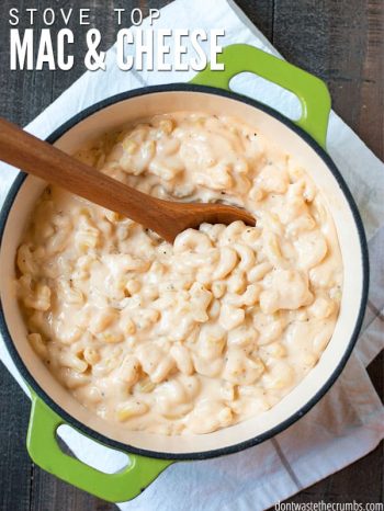 Pot filled with creamy macaroni and cheese with text overlay, "Stove Top Mac & Cheese". : : DontWasteTheCrumbs.com