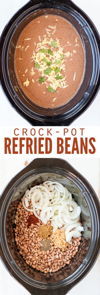 Two images, one with refried beans in a crock pot, the other with beans, onions and other ingredients in a crock pot, with text overlay, "Crock-Pot Refried Beans".
