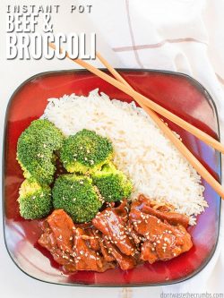 Square dish filled with white rice, broccoli and cooked marinated beef. A pair of chopsticks sit along the edge of the bowl. Text overlay Instant Pot Beef & Broccoli.