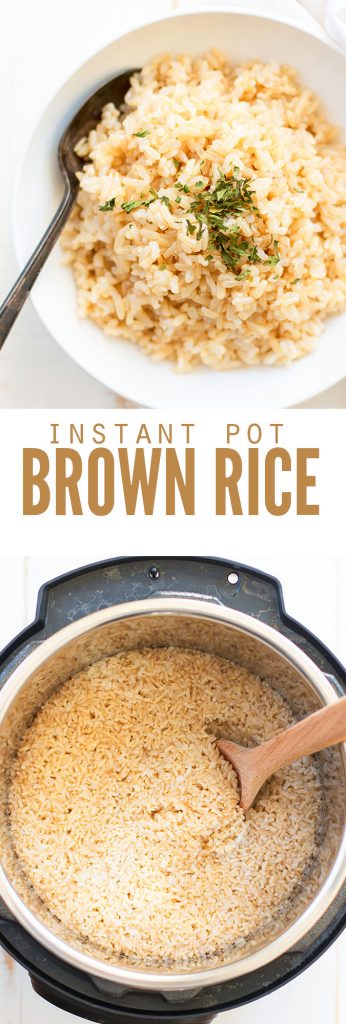 Two images, the first is a bowl of brown rice topped with parsley. The second image is brown rice in the Instant Pot with a wooden spoon. Text overlay says, "Instant Pot Brown Rice".