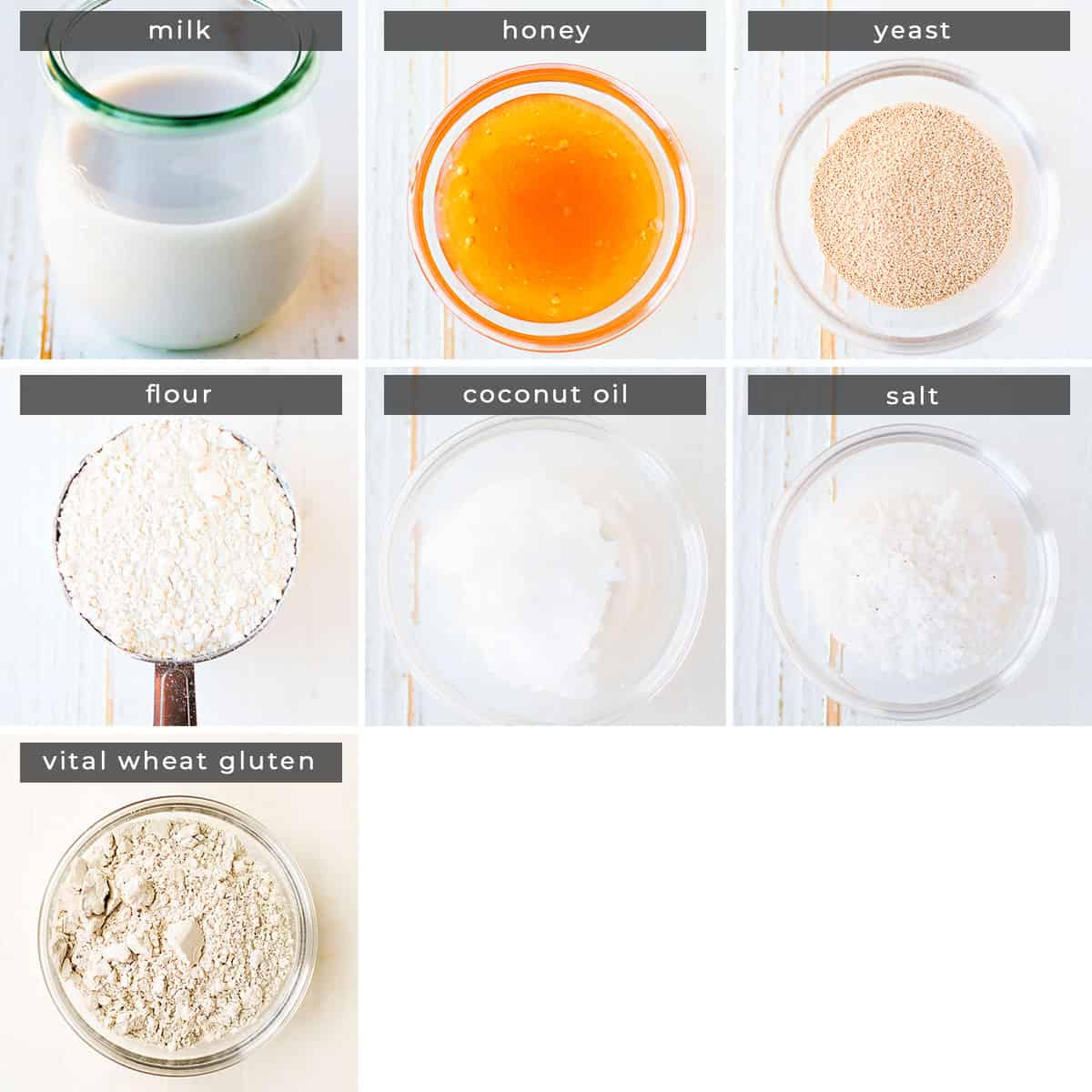 Image showing recipe ingredients milk, honey, yeast, flour, coconut oil, salt, and vital wheat gluten.