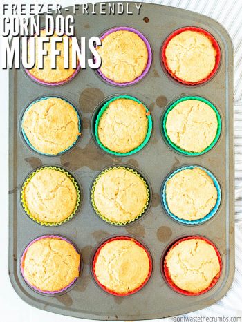 Muffin tin with muffins and text overlay, "Freezer Friendly Corn dog Muffins".
