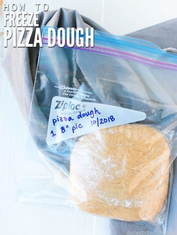 Raw pizza dough in a dated freezer Ziploc bag. Text overlay How to Freeze Pizza Dough.