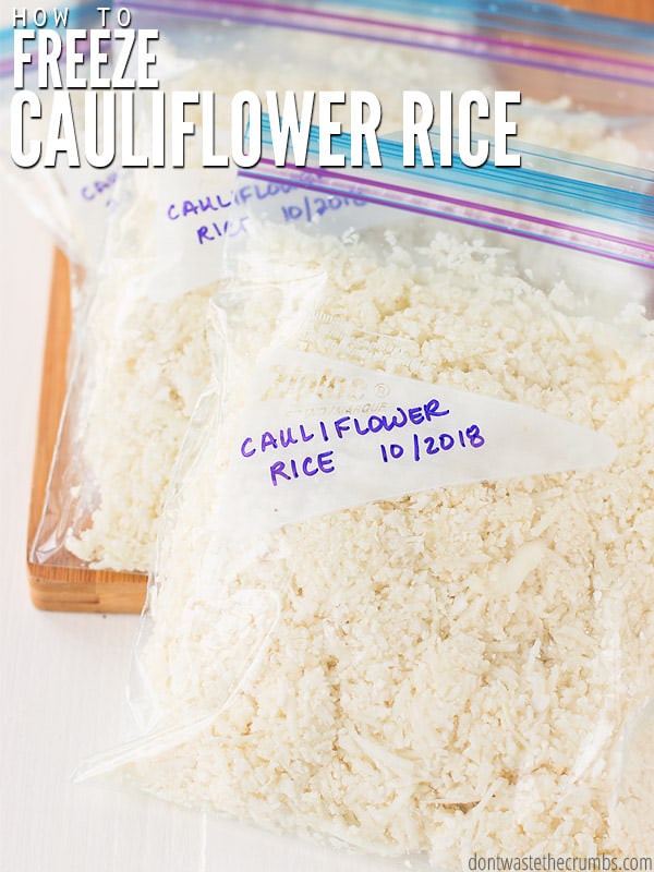 Can you freeze riced cauliflower? Yes, you can! Learn how to freeze cauliflower rice, without blanching! Image showing three freezer safe bags with cauliflower rice