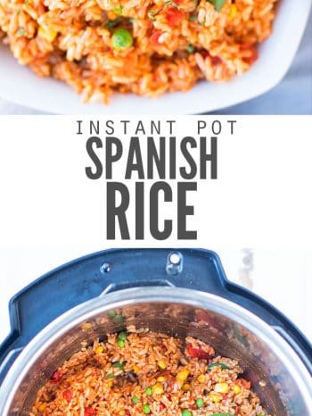 Two images, the first is a white bowl filled with Spanish rice with peas and corn throughout. The second image is an instant pot filled with spanish rice and a wooden spoon scooping out a serving. Text overlay says, "Instant Pot Spanish Rice".