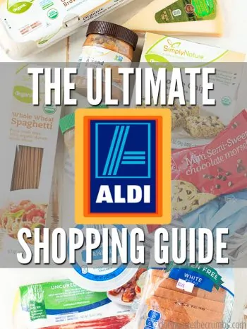 Groceries found at Aldi with text overlay, "The Ultimate Aldi Shopping Guide".