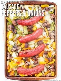If you want an easy dinner recipe, this is the best sheet pan sausage and peppers dinner recipe that the whole family loves! : : DontWasteTheCrumbs.com