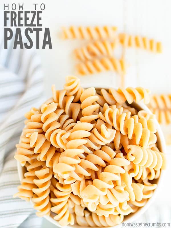 How to Store Cooked Pasta in the Fridge or Freezer to Use Later