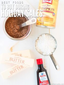 My favorite list of the best foods to stock up on during holiday grocery sales! Take advantage of good deals to save money and stretch your grocery budget! :: DontWastetheCrumbs.com