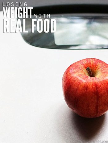 Losing weight with real food isn't complicated. These 4 reasons explain why real food supports healthy weight loss over the typical "diet" food on the market. :: DontWastetheCrumbs.com