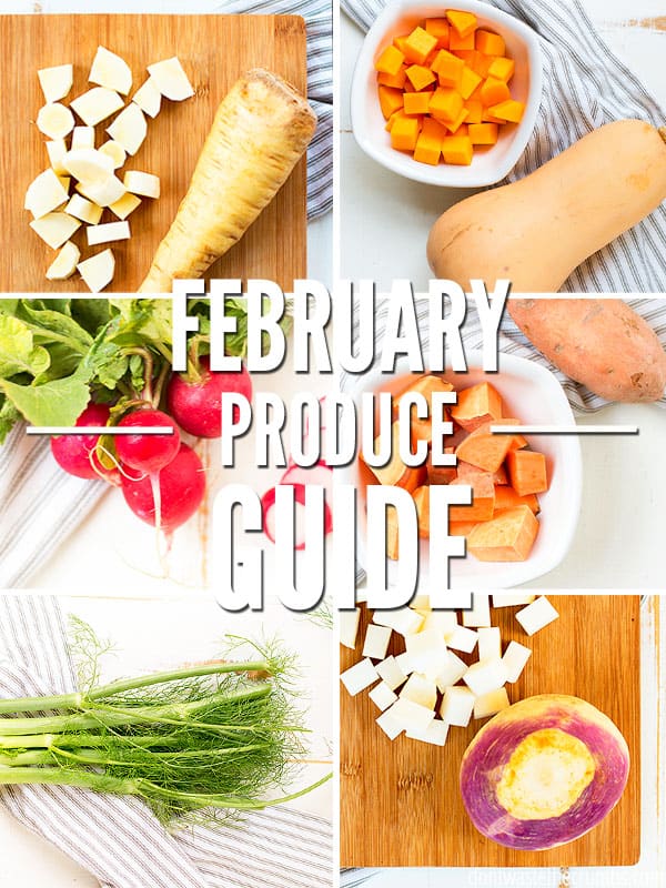 Use this in season produce guide for February! Save money on groceries and gain super nutrients from your food.