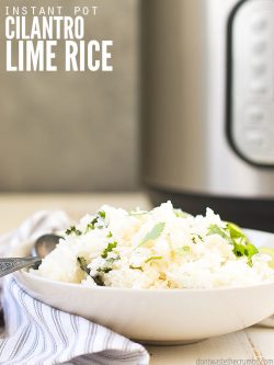 This delicious cilantro lime rice tastes just like Chipotle's rice, only better! The fresh cilantro and citrus add wonderful bright flavor. The best part is that it cooks in only 4 minutes in the Instant Pot! ::dontwastethecrumbs.com