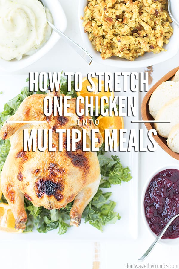 Stretch chicken into multiple meals using this easy guide! It's good on the wallet and fills bellies all week long.