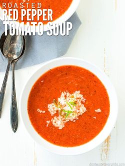 This creamy and healthy roasted red pepper tomato soup recipe from scratch is better than any store-bought soup. Ready in minutes & kids love it! :: DontWastetheCrumbs.com