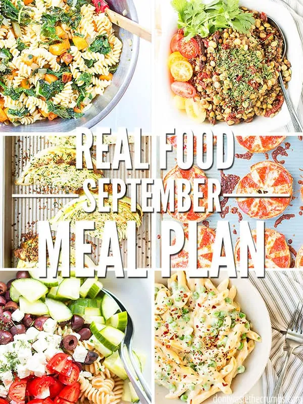 Make your September easy with this one month meal plan! Full of real food your family will love. Use as is or for inspiration to make your own meal plan!