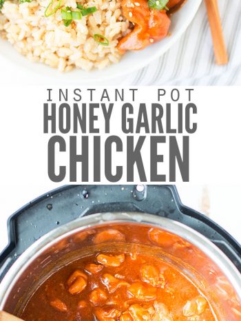 Instant Pot Honey Garlic Chicken