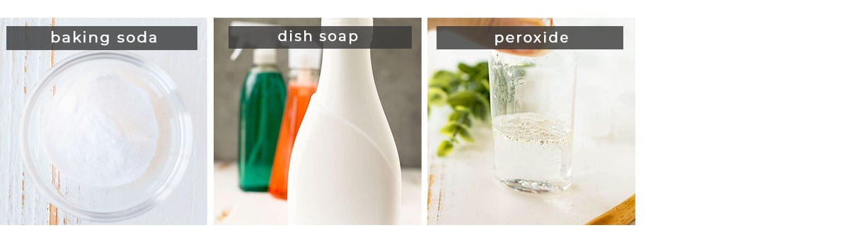 Image containing recipe ingredients baking soda, dish soap, peroxide. 