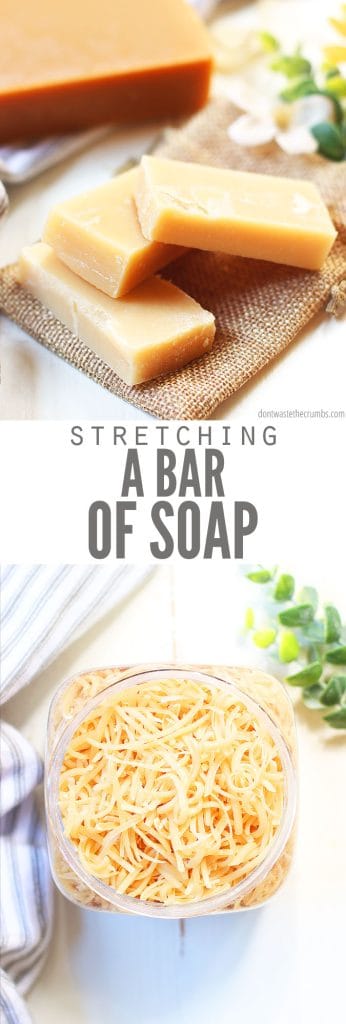 8 Tips for Stretching a Bar of Soap