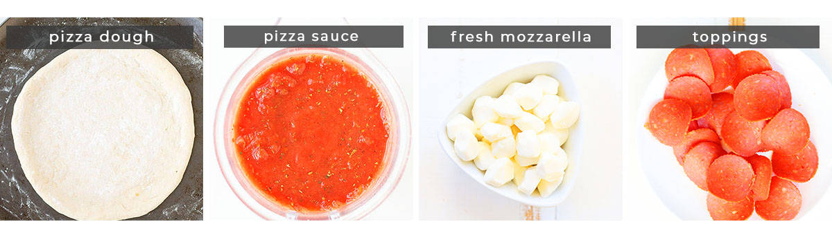 Image containing recipe ingredients pizza dough, pizza sauce, fresh mozzarella, toppings.