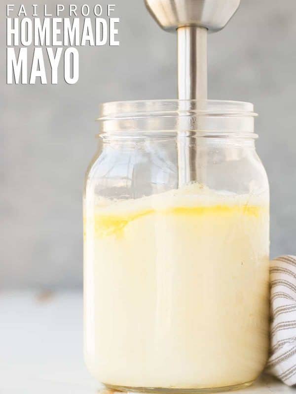 Failproof Homemade Mayonnaise Recipe - Little Sunny Kitchen