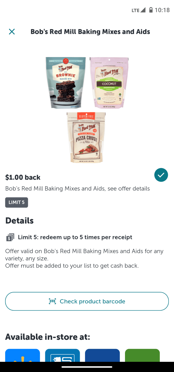 Screenshot of Ibotta app showing Bob's Red Mill Baking Mixes and Aids: Brownie Baking Mix, Coconut (unsweetened) mix, Pizza Crust Mix. $1.00 back if purchaed.
