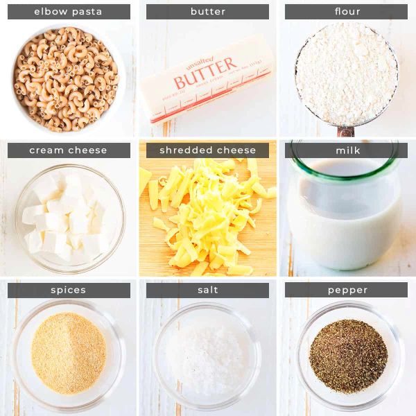 Image containing recipe ingredients elbow pasta, butter, flour, cream cheese, shredded cheese, milk, spices, salt, and pepper.